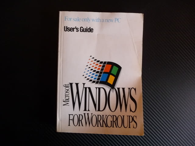 Microsoft Windows for Workgroups User's Guide Майкрософт PC Компютри - снимка 2