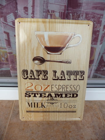 Метална табела кафе Лате Cafe Latte espresso еспресо мляко, град Радомир | Рекламни Материали - снимка 1