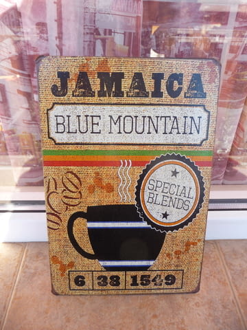 Метална табела кафе Ямайка Сини планини Специална селекция, град Радомир | Рекламни Материали - снимка 1