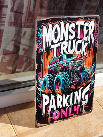Метална табела кола Monster truck Чудовищен джип паркира тук, град Радомир - снимка 2