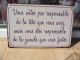 Метална табела надпис за отговорността която трябва да носим френски език