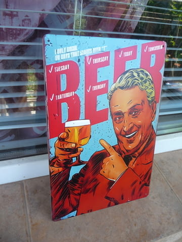 Метална табела бира всеки ден пием наздраве студена приятели, city of Radomir - снимка 2