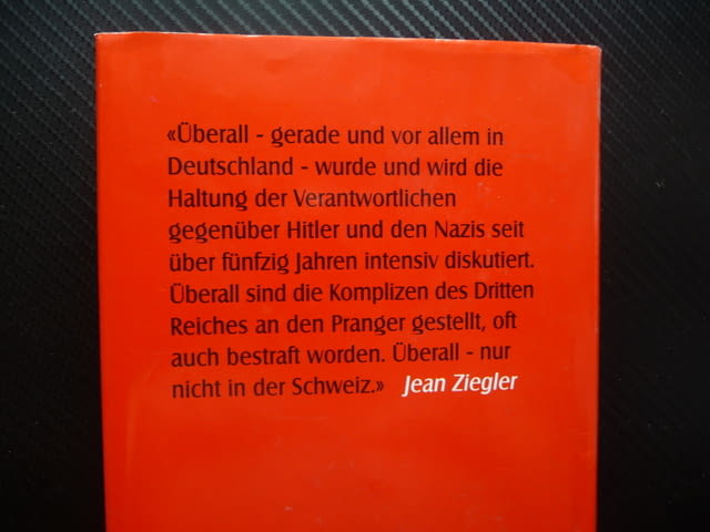 Die Schweiz, das Gold und die Toten Jean Zeigler Швейцария златото мъртвите - снимка 3