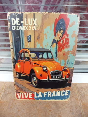 Метална табела кола Citroën 2 CV Ситроен френски Да живее Франция графити жена ретро автомобил готин - снимка 1