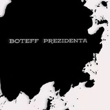 BoteFF & Prezidenta
